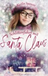 Schlittenfahrt mit Santa Claus