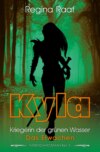 Kyla – Kriegerin der grünen Wasser