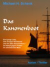 Das Kanonenboot