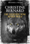 Christine Bernard. Die Legende vom bösen Wolf