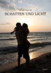 Schatten und Licht