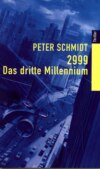 2999 - DAS DRITTE MILLENNIUM