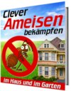 Clever Ameisen bekämpfen