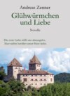 Glühwürmchen und Liebe