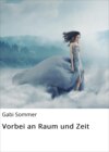 Vorbei an Raum und Zeit