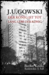 Der König ist tot, lang lebe der König