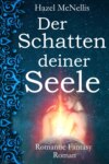 Der Schatten Deiner Seele