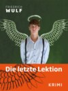 Die letzte Lektion