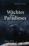 Wächter des Paradieses - Teil 2