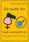 Single Coaching für Sie