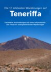 Die 10 schönsten Wanderungen auf Teneriffa