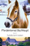 Sybille lernt reiten