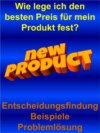 Wie lege ich den besten Preis für mein Produkt fest?