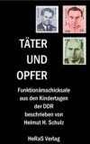 Täter und Opfer