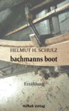 Bachmanns Boot