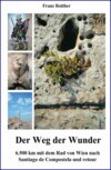 Der Weg der Wunder