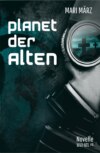 PLANET DER ALTEN