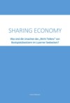 Sharing Economy - Was sind die Ursachen des "Nicht-Teilens" von Bootsplatzbesitzern im Luzerner Seebecken?