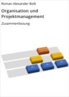 Organisation und Projektmanagement