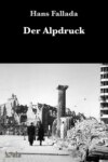 Der Alpdruck