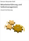 Mitarbeiterführung und Selbstmanagement