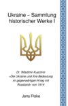 Ukraine – Sammlung historischer Werke I