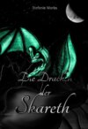 Die Drachen der Skareth