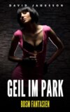 Geil im Park – BDSM Fantasien