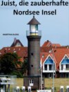 Insel Juist – ganz zauberhaft