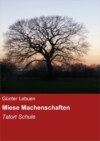 Miese Machenschaften