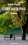 Leben nach Paul