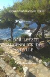 Der letzte Augenblick der Idylle