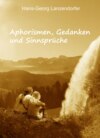 Aphorismen, Gedanken und Sinnsprüche