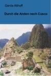 Durch die Anden nach Cusco