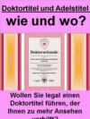 Doktortitel und Adelstitel - wie und wo?