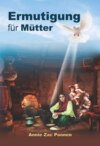 Ermutigung für Mütter