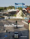 Usedom, die östlichste deutsche Insel