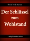 Der Schlüssel zum Wohlstand