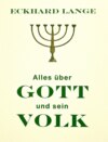 Alles über Gott und sein Volk