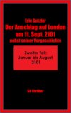 Der Anschlag auf London am 11. Sept. 2101