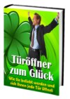 Türöffner zum Glück