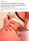 EROTISCHE GESCHICHTEN - Tabulose Sexgeschichten, Geile Bumsgeschichten, Kurzgeschichten ab 18