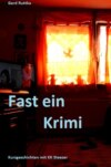 Fast ein Krimi