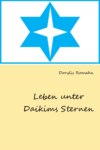 Leben unter Daikims Sternen