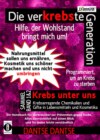 Die verKREBSte Generation - Hilfe, der Wohlstand bringt mich um! Sammelband 1 & 2