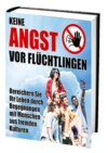 Keine Angst vor Flüchtlingen