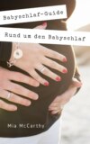 Rund um den Babyschlaf