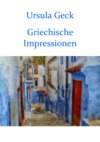 Griechische Impressionen