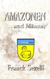 AMAZONEN und Männer