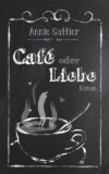 Café oder Liebe